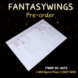  Apron Floor B (S27/S29) (Fantasy Wings 1:400)